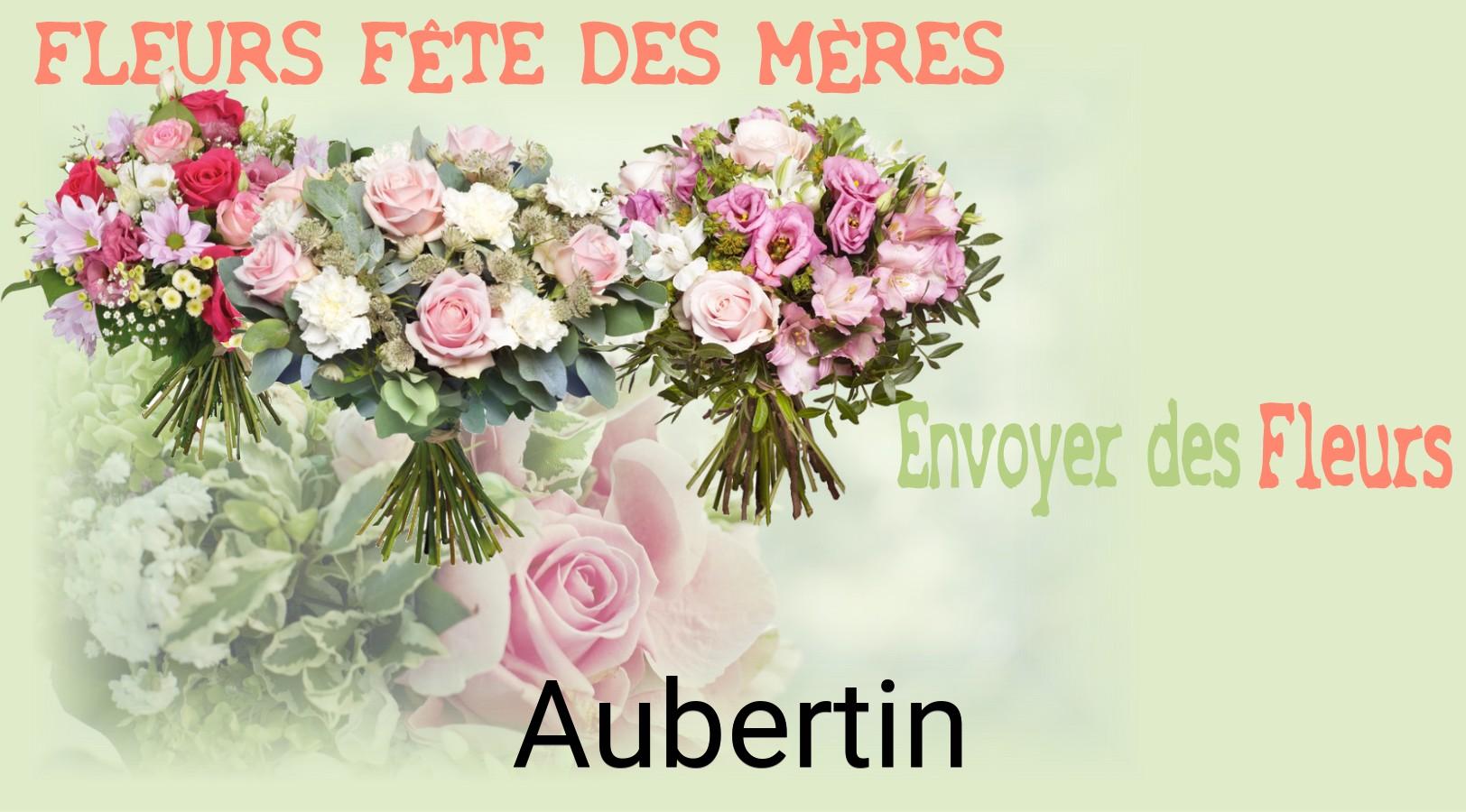 Bouquet de Fête des Mères livré à Aubertin